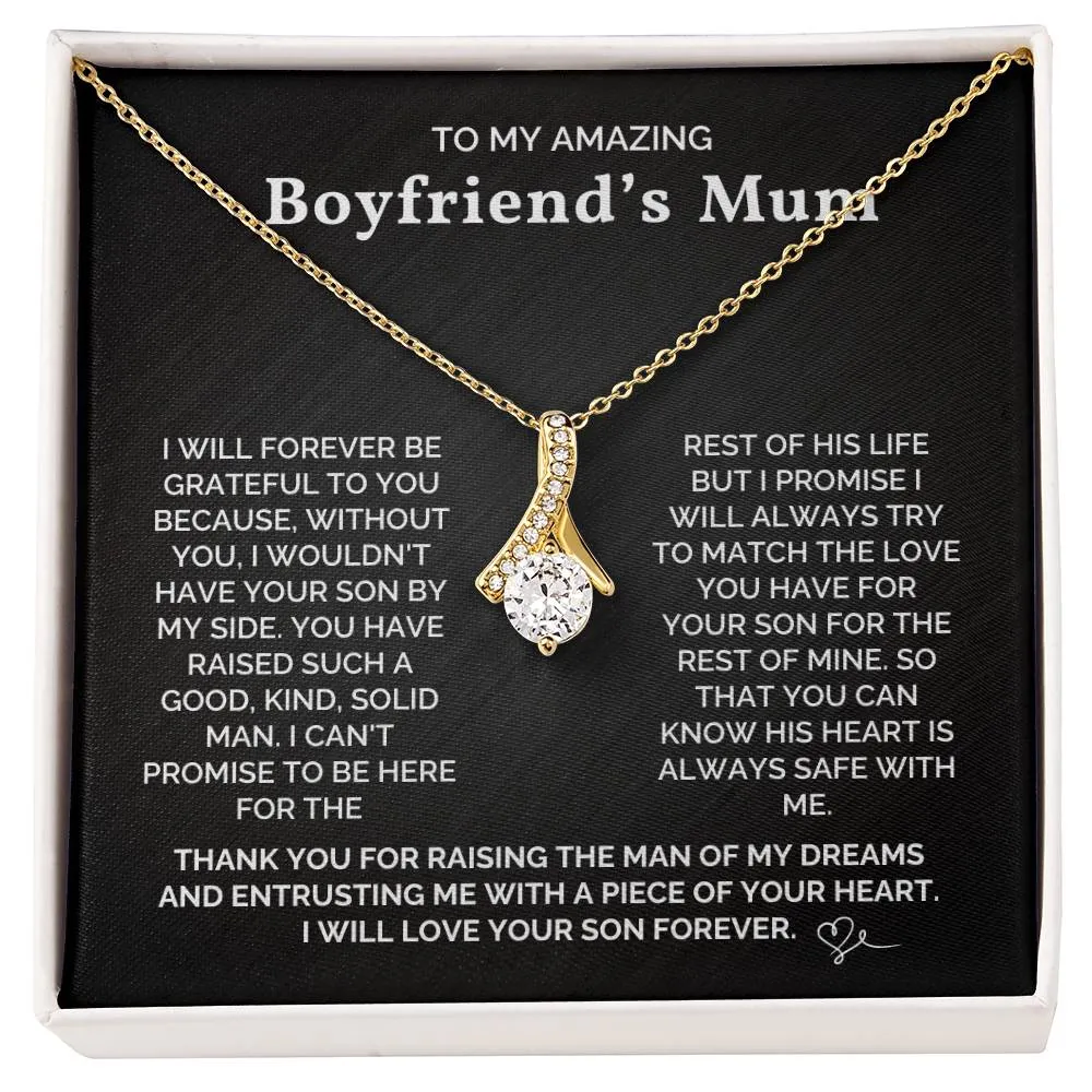 To My Amazing Boyfriend's Mum - I Will Forever Be Grateful To You - Necklace