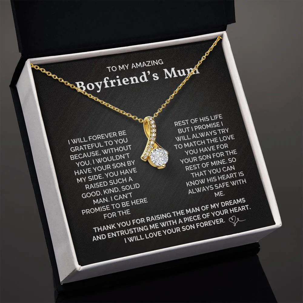 To My Amazing Boyfriend's Mum - I Will Forever Be Grateful To You - Necklace